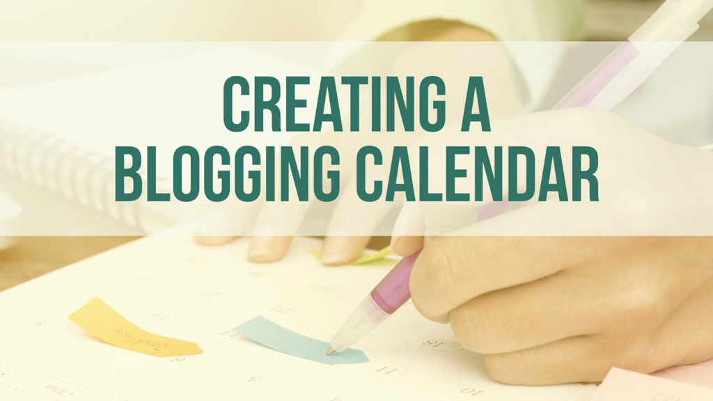 creating-blogging-editorial-calendar