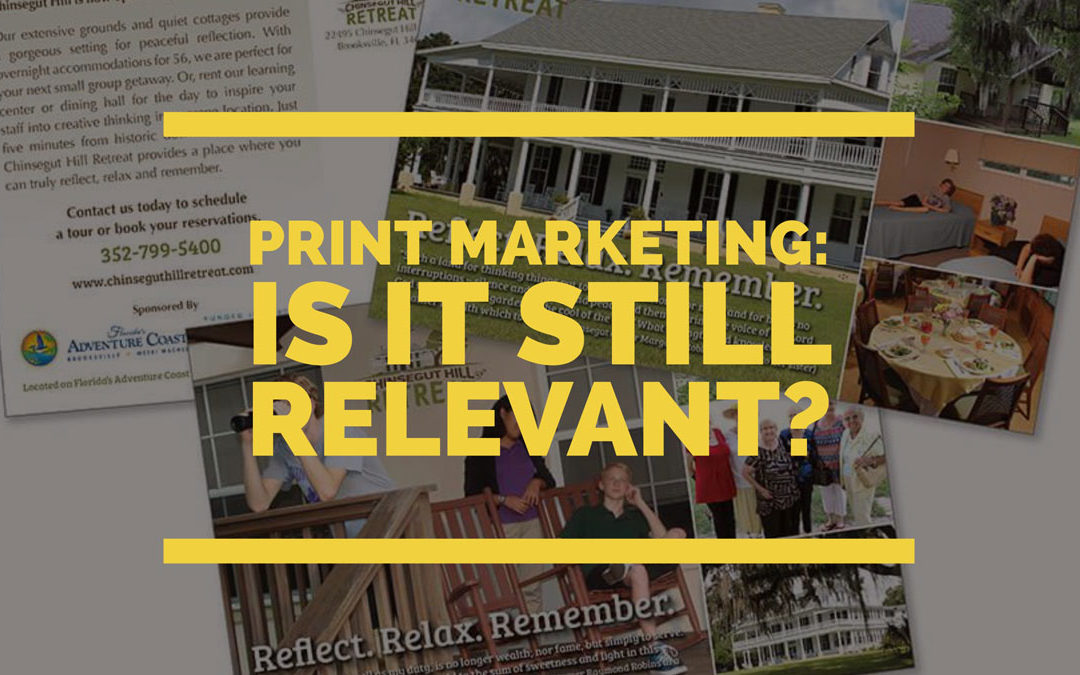 Print Marketing: Is It Still Relevant?